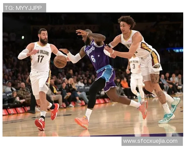 鹈鹕与湖人激战正酣360直播带你全程体验精彩瞬间